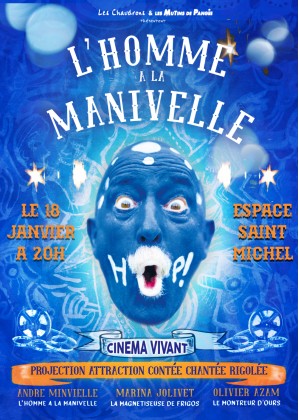 Projection Attraction André Minvielle Espace St Michel 18 janvier - 20h