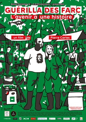 Guérilla des FARC, l’avenir a une histoire (DVD)