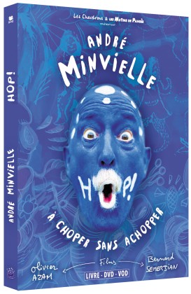 HOP ! André Minvielle (livre-dvd-vod)